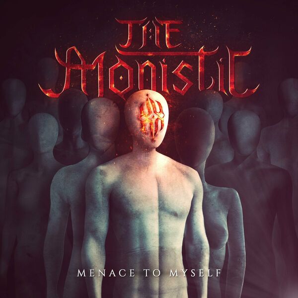 The Monistic - Menace To Myself [EP] (2024)
