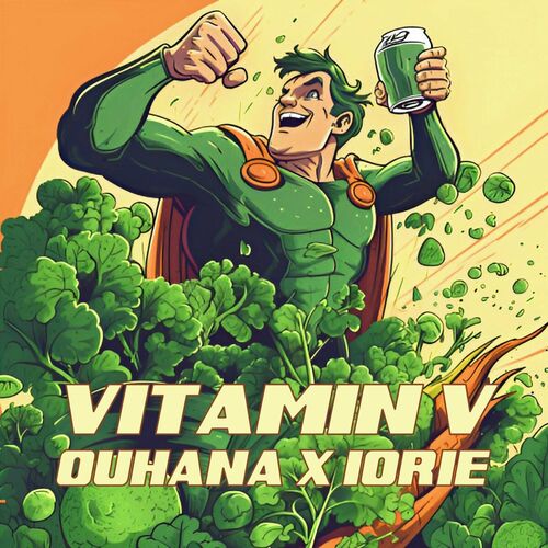 VA - Iorie & Ouhana - Vitamin V (2023) (MP3)