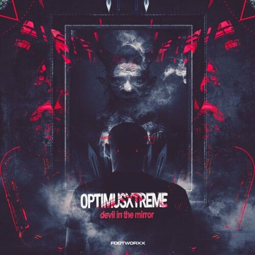 OptimusXtreme - Devil In The Mirror (2024)