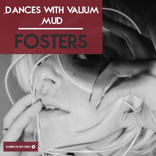  Fosters - Dances With Valium (2023) 