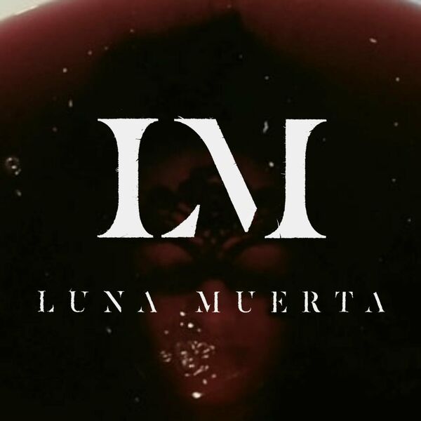 Luna Muerta - Shapeshifter [single] (2021)