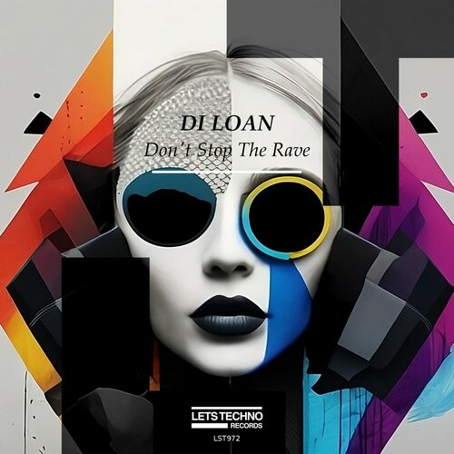  DI LOAN - Don't Stop The Rave (2024)  500x500-000000-80-0-0