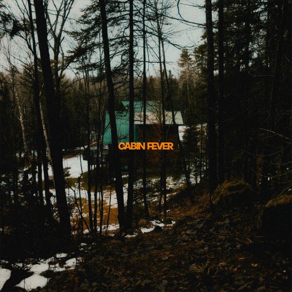 Mayfield - Cabin Fever [EP] (2022)