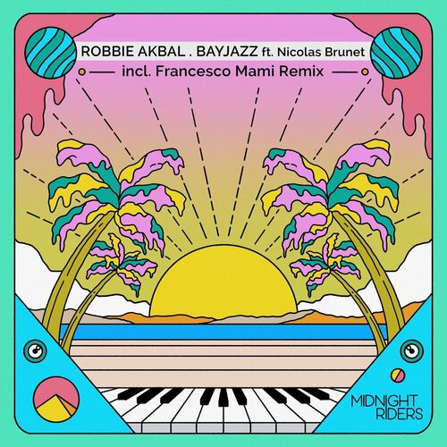  Robbie Akbal ft Nicolas Brunet - BayJazz (2024) 