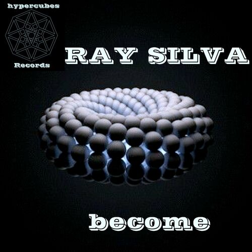  Ray Silva - Become (2023) 