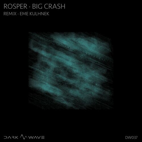  Rosper - Big Crash (2023) 