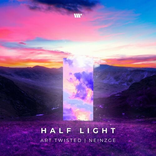  Art Twisted & Neinzge - Half Light (2023) 
