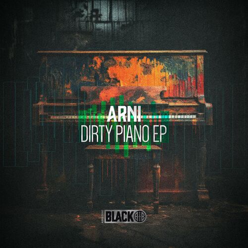  Arni - Dirty Piano (2023) 