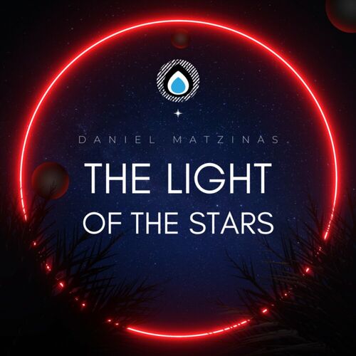  Daniel Matzinas - The Light Of The Stars (2023) 