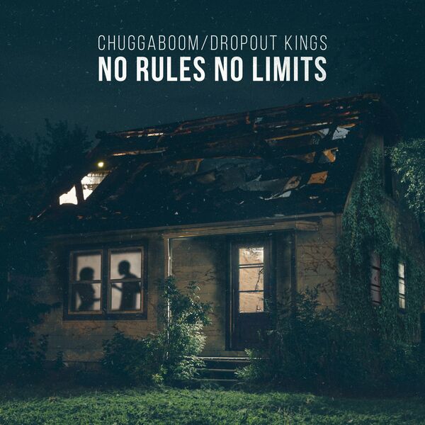 ChuggaBoom - No Rules, No Limits [single] (2023)