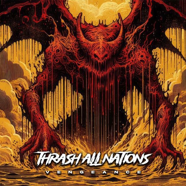 Thrash All Nations - Vengeance [single] (2024)