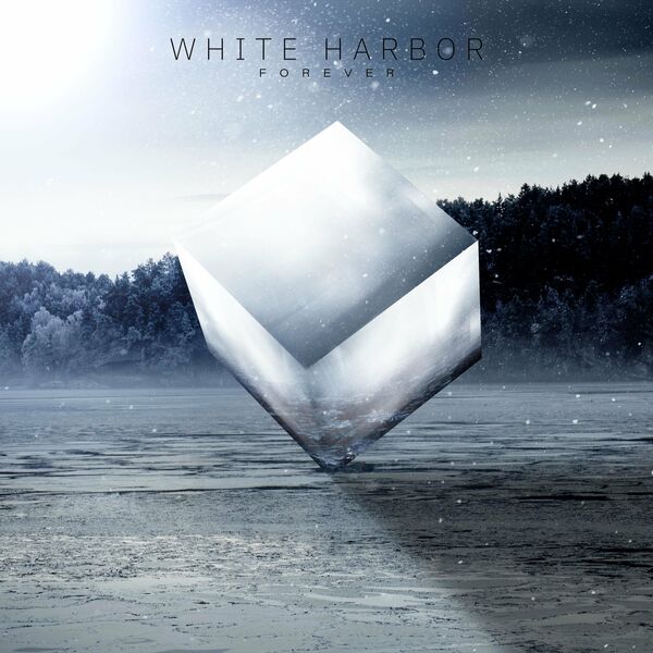 White Harbor - Forever [EP] (2022)