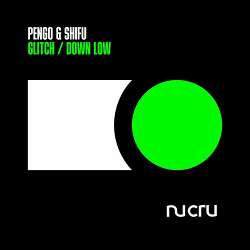  Pengo & ShiFu - Glitch / Down Low (2023) 