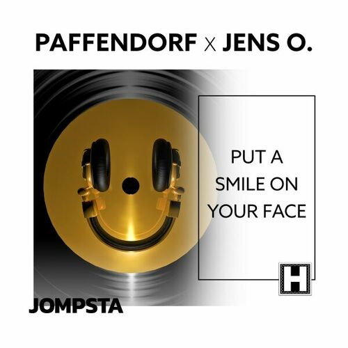  Paffendorf x Jens O. - Put a Smile on Your Face (2023) 