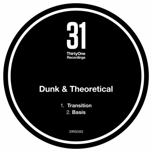  Dunk & Theoretical - Transition / Basis (2023) 