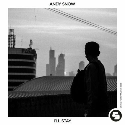 Andy Snow - I'll Stay (2023) 
