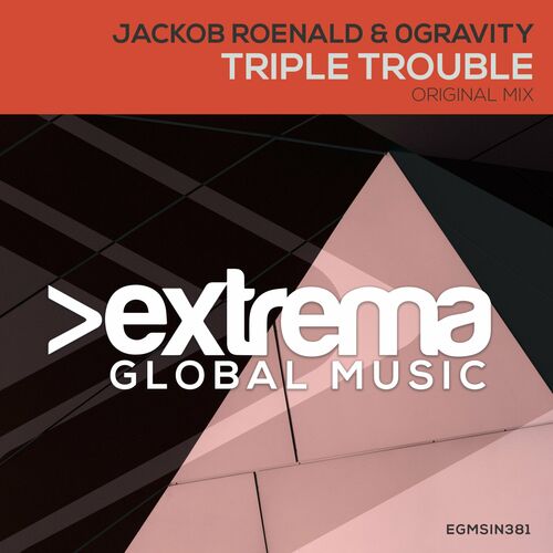  Jackob Roenald & 0Gravity - Triple Trouble (2023) 