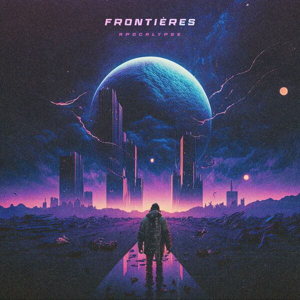 Frontières - Acte 2 : Apocalypse [EP] (2023)