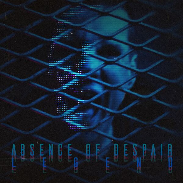 Absence of Despair - Legend [single] (2022)