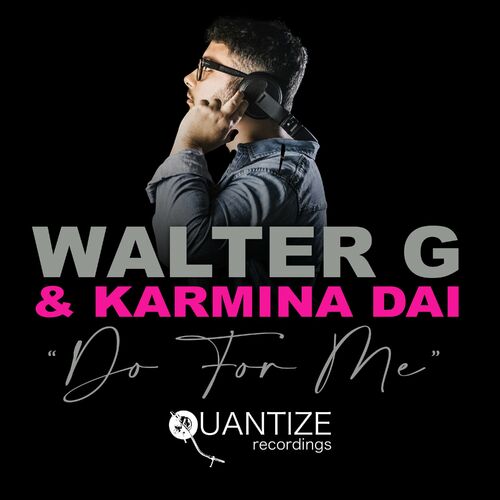  Walter G & Karmina Dai - Do For Me (2023) 