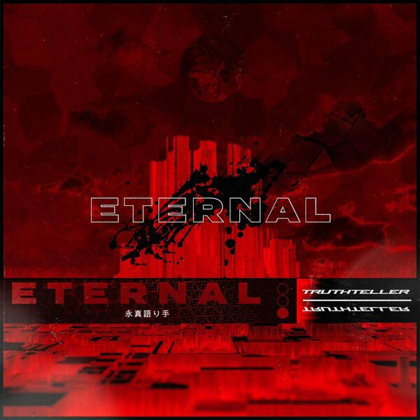TRUTHTELLER - Eternal [single] (2023)