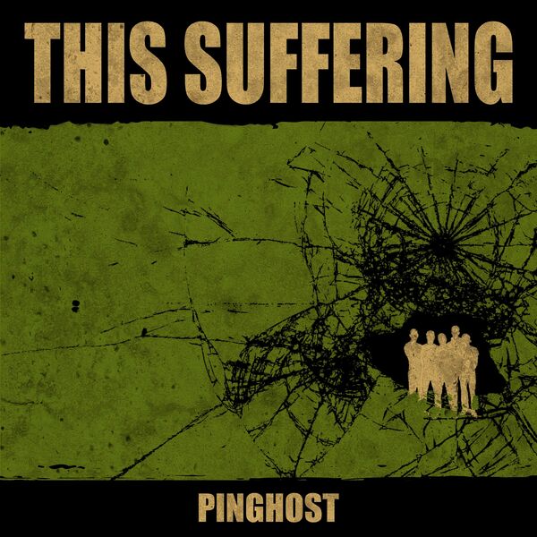 Pinghost - This Suffering [single] (2022)