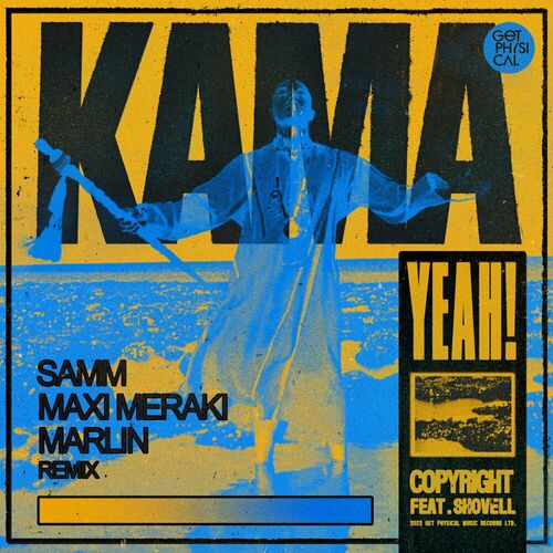  Copyright ft Shovell - Kama Yeah (Samm, MAXI MERAKI, Marlin Remix) (2023) 