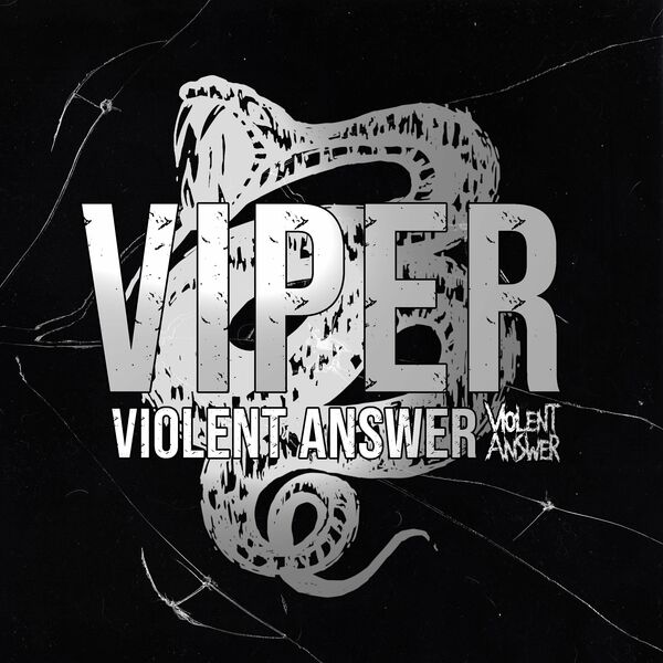 Violent Answer - Viper [single] (2022)