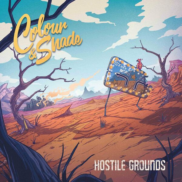Colour & Shade - Hostile Grounds [EP] (2021)