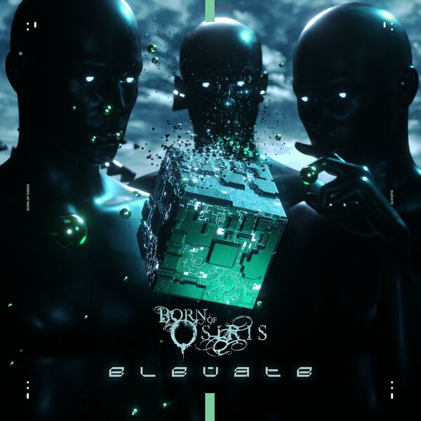 Born Of Osiris - Elevate [single] (2024)