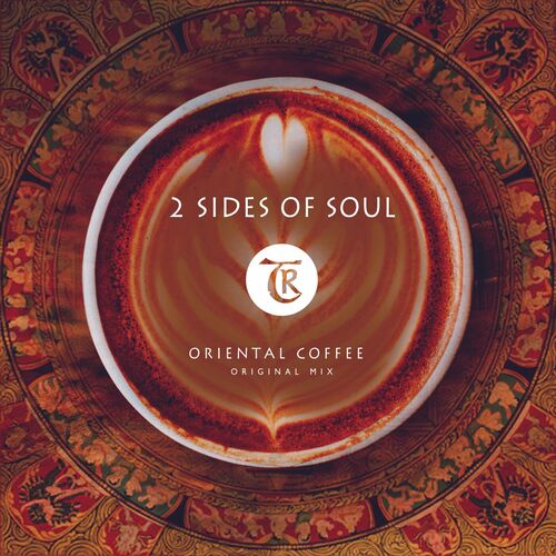  2 Sides Of Soul - Oriental Coffee (2023) 