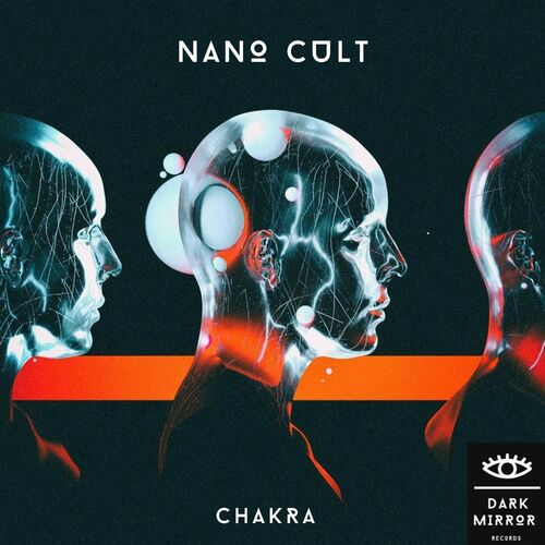  Nano Cult - Chakra (Original Mix) (2023) 