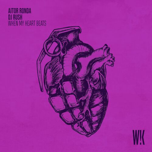 Aitor Ronda & DJ Rush - When My Heart Beats (Whack Edit) (2023) 