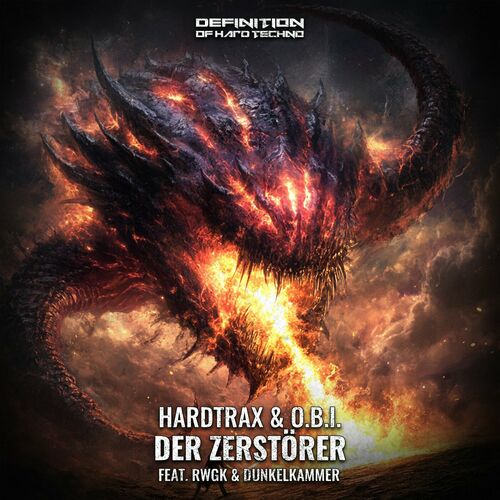 Hardtrax And O.B.I. - Der Zerstörer (feat. RWGK & Dunkelkammer) (2024)