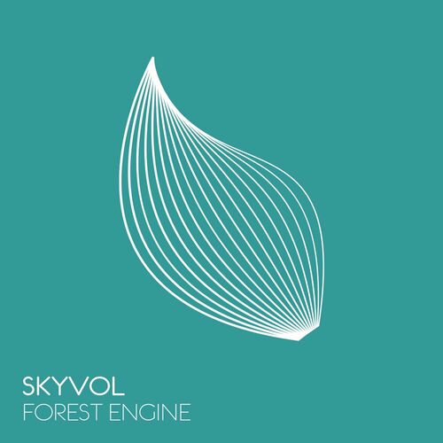  Skyvol - Forest Engine (2023) 