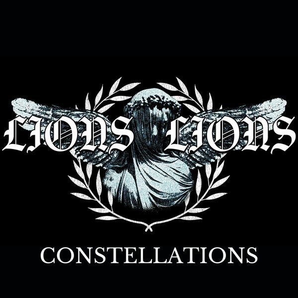 Lions Lions - Constellations [single] (2022)