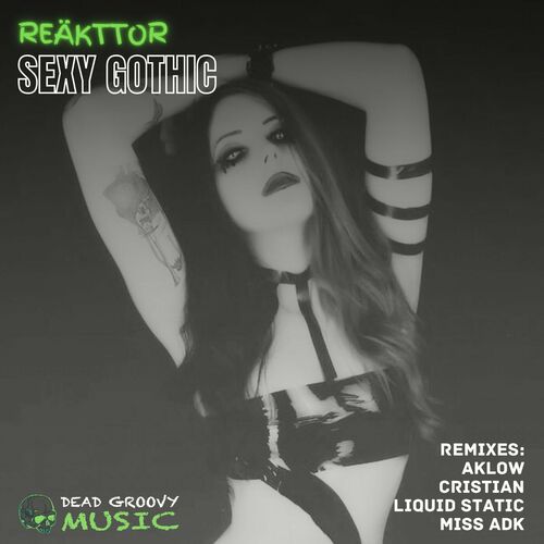 REAKTTOR - Sexy Gothic (2024)