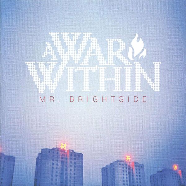 A War Within - Mr Brightside [single] (2022)