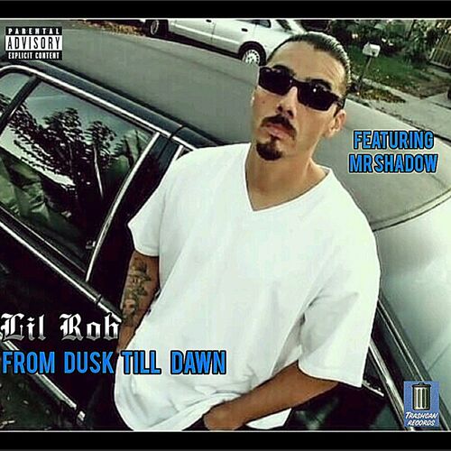  Lil Rob - From Dusk Till Dawn (2024)  500x500-000000-80-0-0