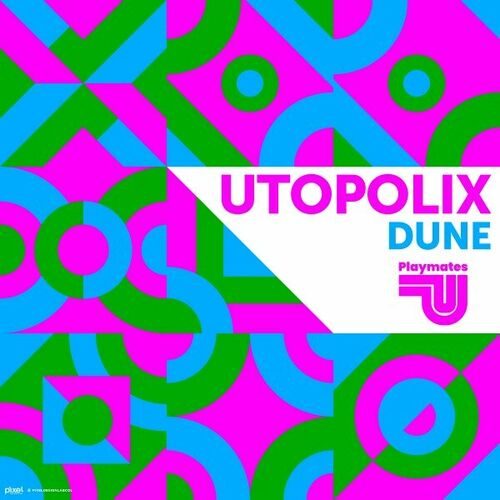 MP3:  Utopolix - Dune (2024) Онлайн