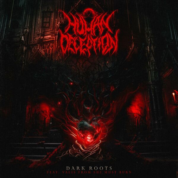 Human Deception - Dark Roots [single] (2024)