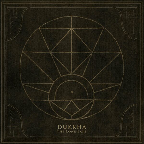 Dukkha - The Lone Lake [single] (2022)