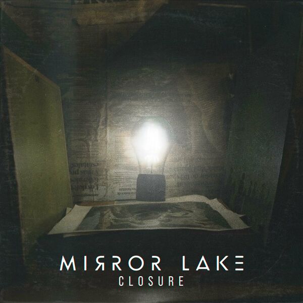 Mirror Lake - Closure [EP] (2023)
