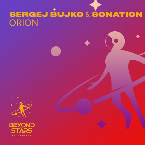  Sergej Bujko & Sonation - Orion (2023) 