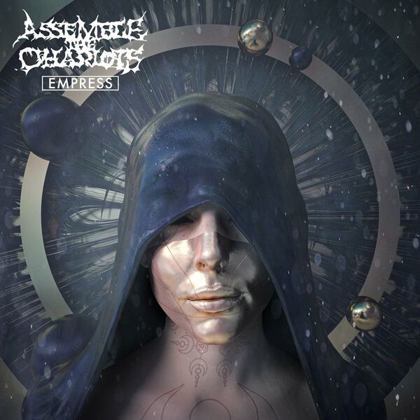Assemble the Chariots - Empress [single] (2021)