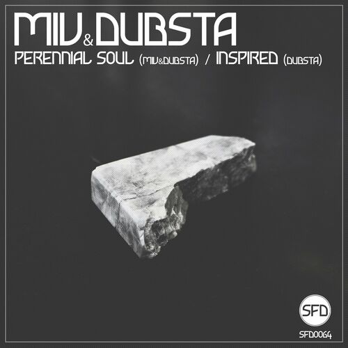  Dubsta & Miv - Perennial Soul / Inspired (2023) 