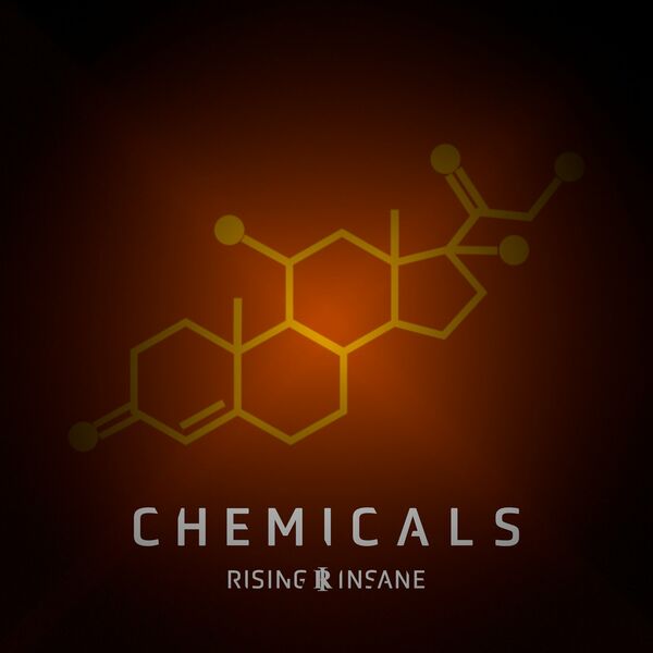 Rising Insane - Chemicals [single] (2022)
