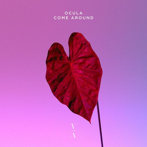  OCULA - Come Around (2023) 