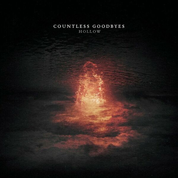 Countless Goodbyes - HOLLOW [single] (2024)