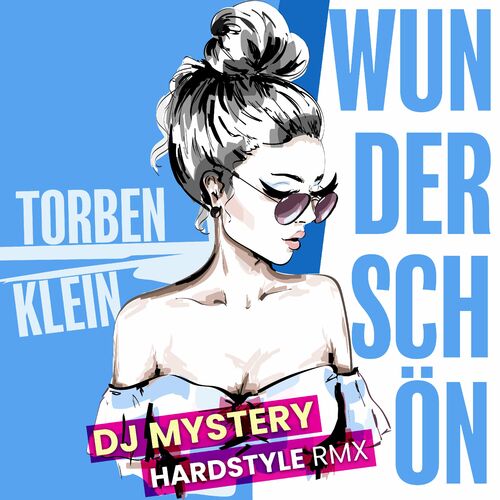  Torben Klein - Wunderschoen (DJ Mystery Hardstyle Remix) (2023) 